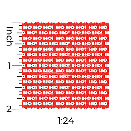 white Ho Ho Ho! Christmas greeting text on a red background miniature dollhouse wallpaper with a ruler in 1:24 